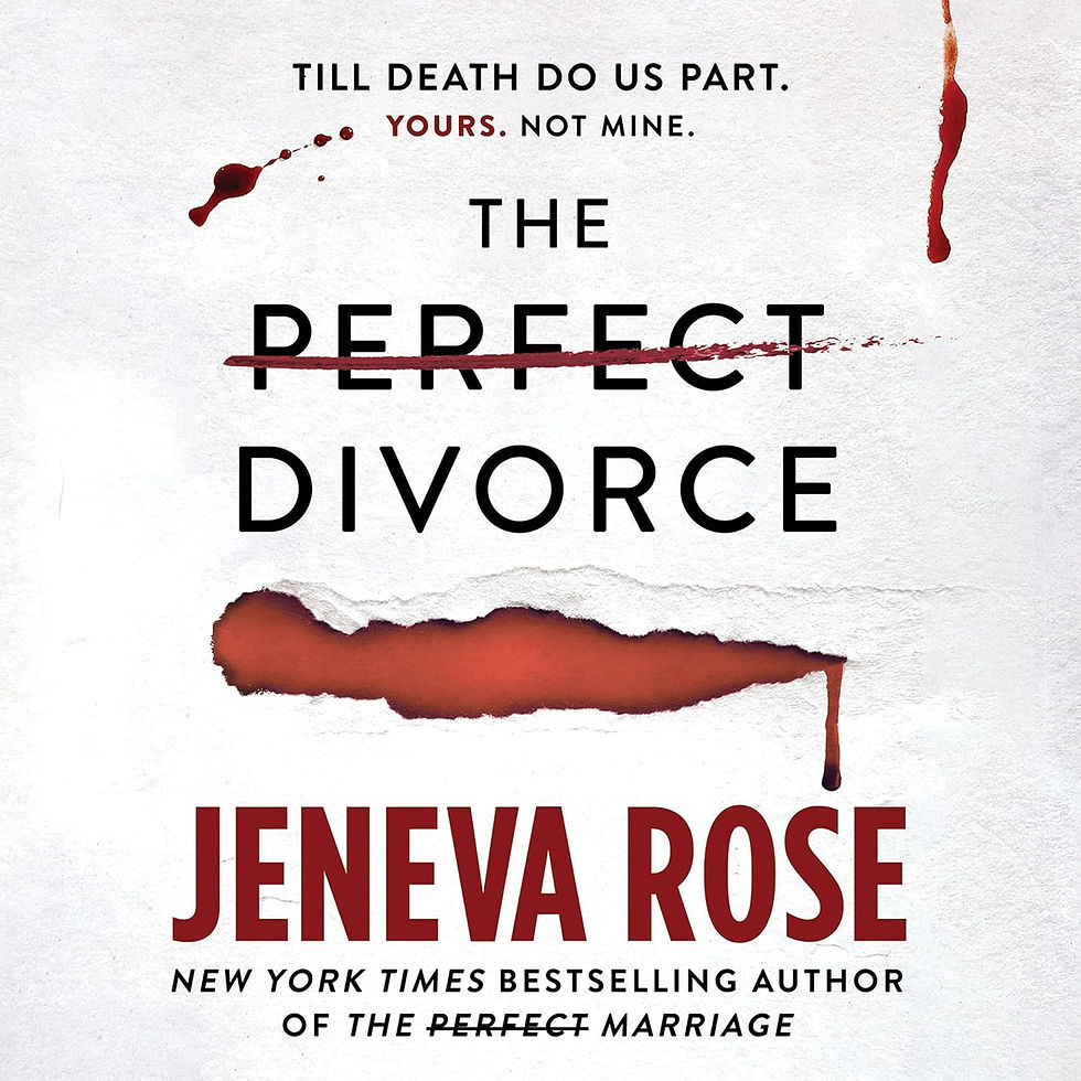 The Perfect Divorce by: Jeneva Rose