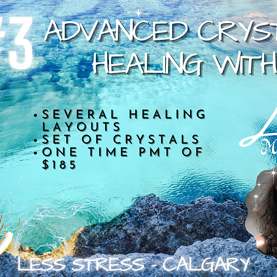 Advanced Crystal Healing