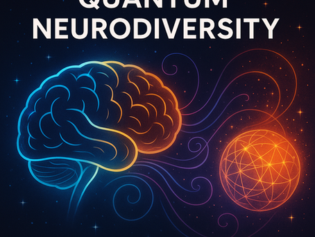 Brain Waves & Neurodiversity: A Quantum View