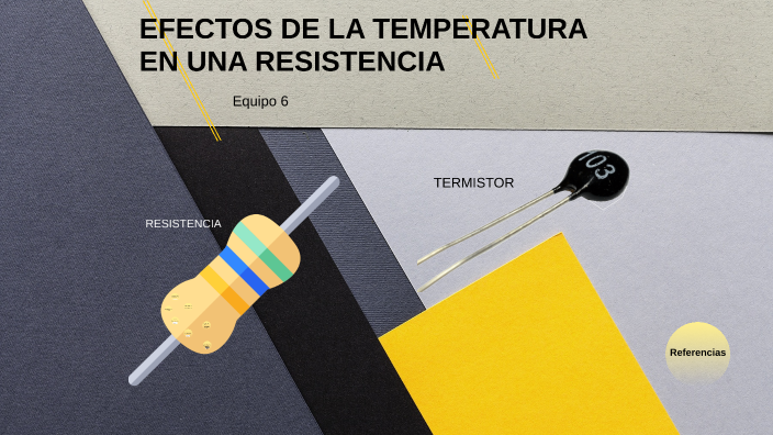 Clase_6_EfectosDeLaTemperaturaEnLaConductanciaYresistencia
