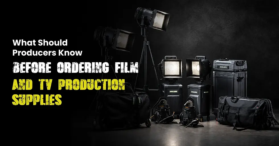 What Should Producers Know Before Ordering Film and TV Production Supplies?