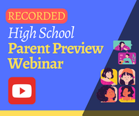High School Preview (Recorded Webinar)