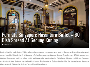 Permata Singapore Nusantara Buffet โ 60 Dish Spread At Gedung Kuning