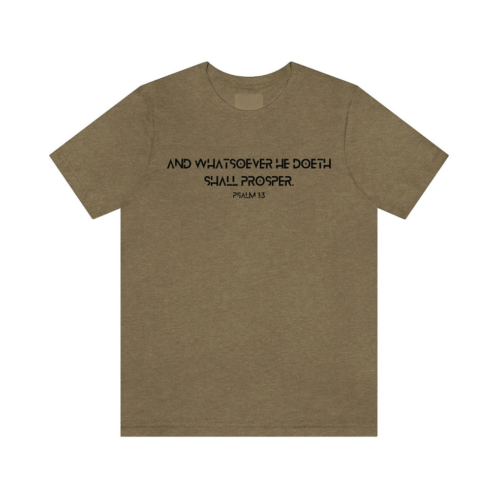 Thumbnail: And whatsover he doeth shall prosper T-Shirt