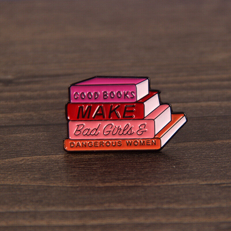 Thumbnail: Bad Girls and Dangerous Women enamel badge pin