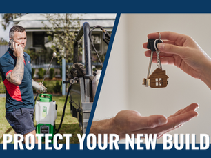 Protect your new build from termites