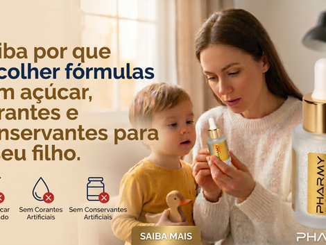 Por que optar por fórmulas infantis sem açúcar, corantes e conservantes? A segurança da manipulação para crianças.