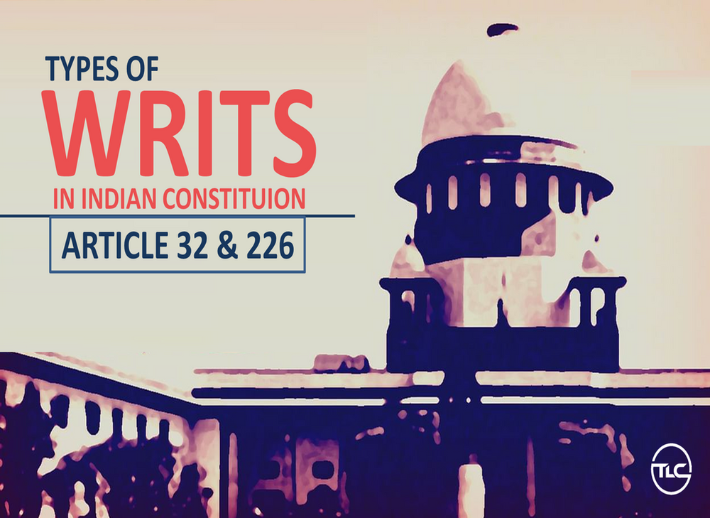 Supreme Writ Petition Article 32 Indian Constitution Writ