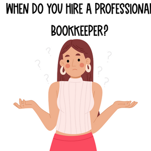 When to Hire a Bookkeeper (and How They Can Help Your Business Grow)