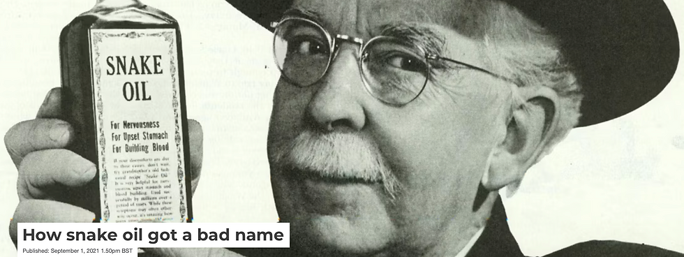 How Snake Oil Got a Bad Name