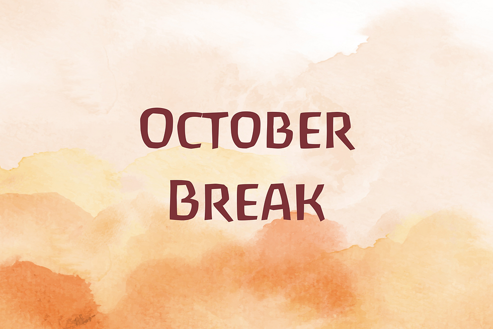 No School- October Break