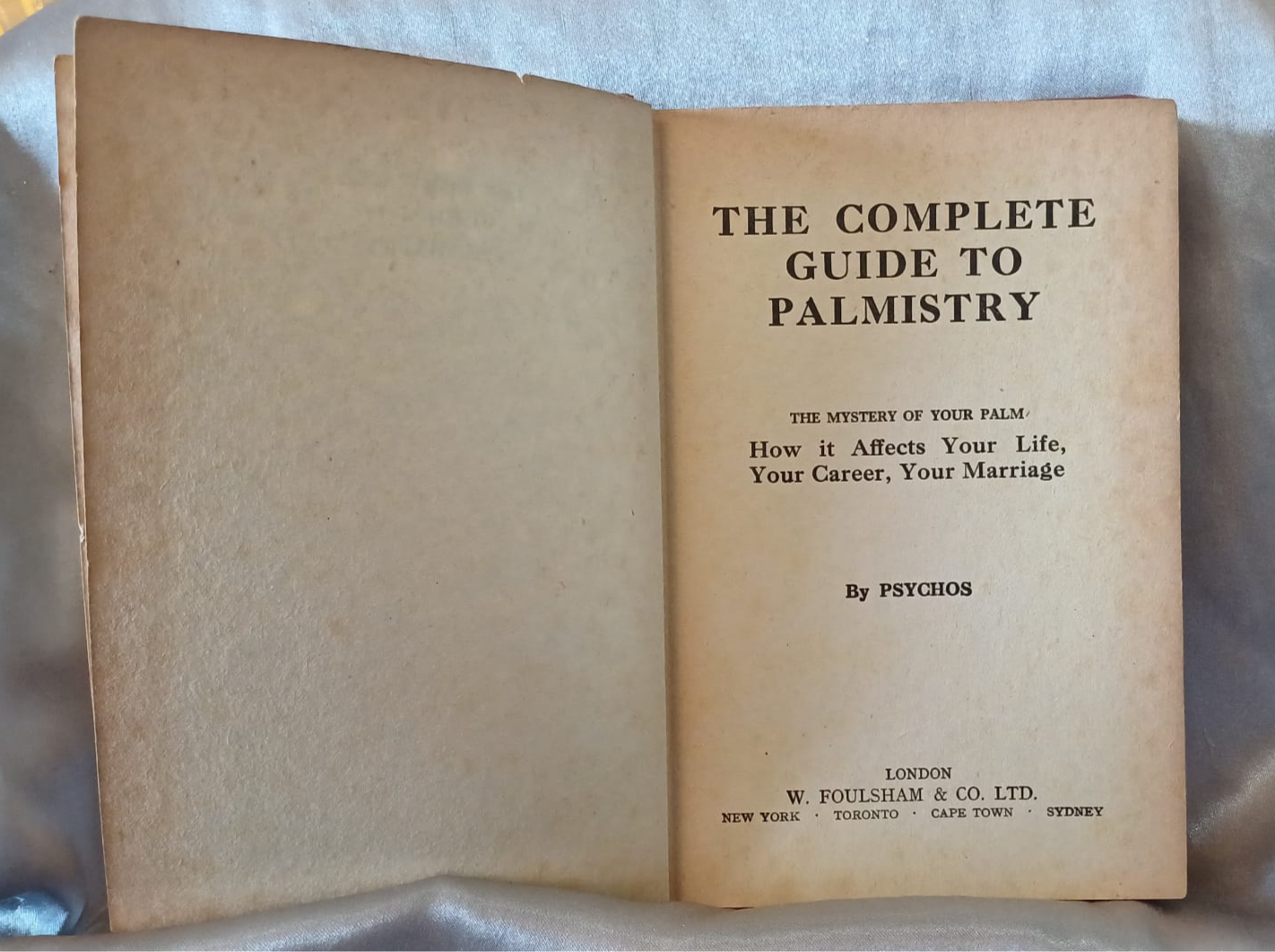 The Complete Guide to Palmistry - Psychos
