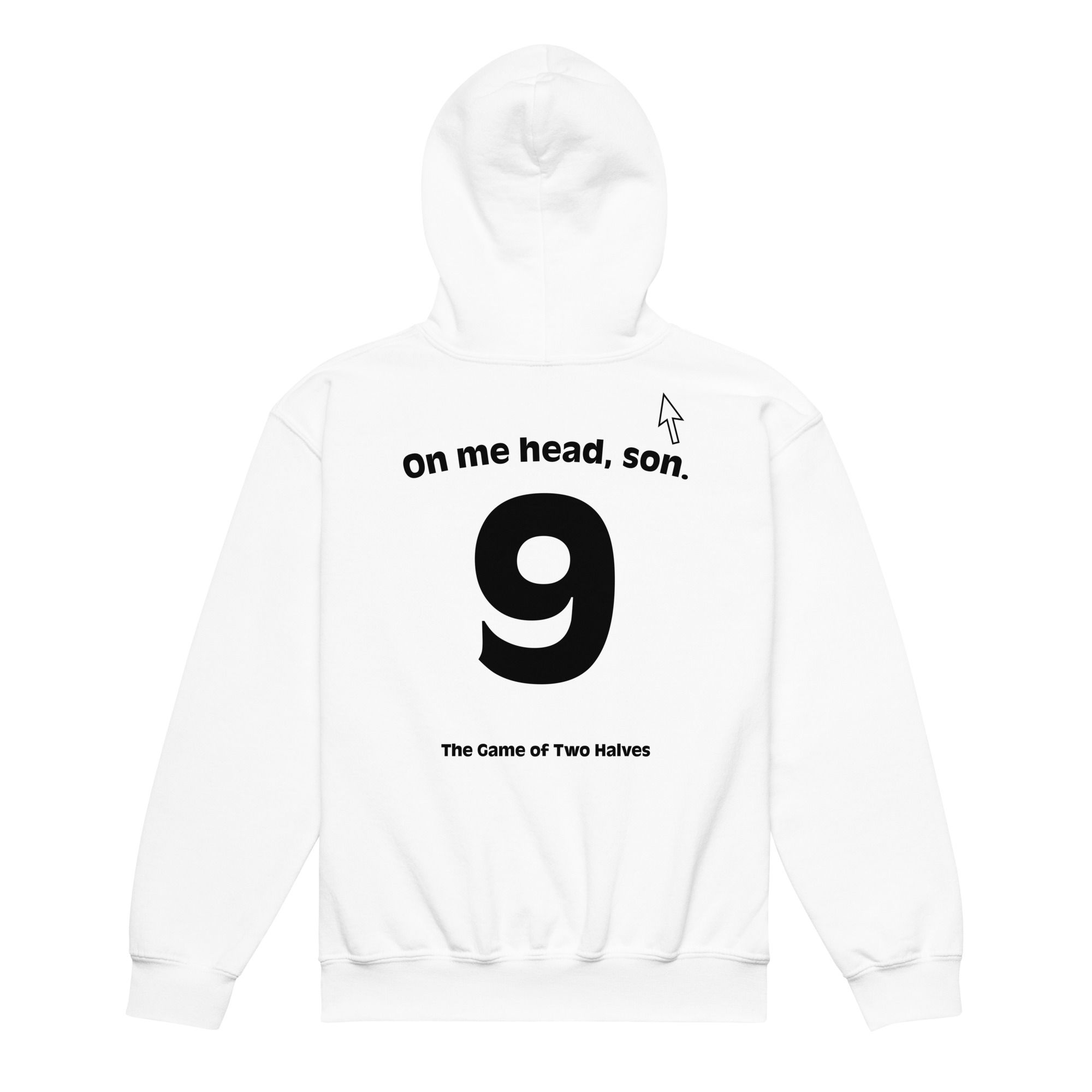 Kids hoodie - On me head, son (#9) - white