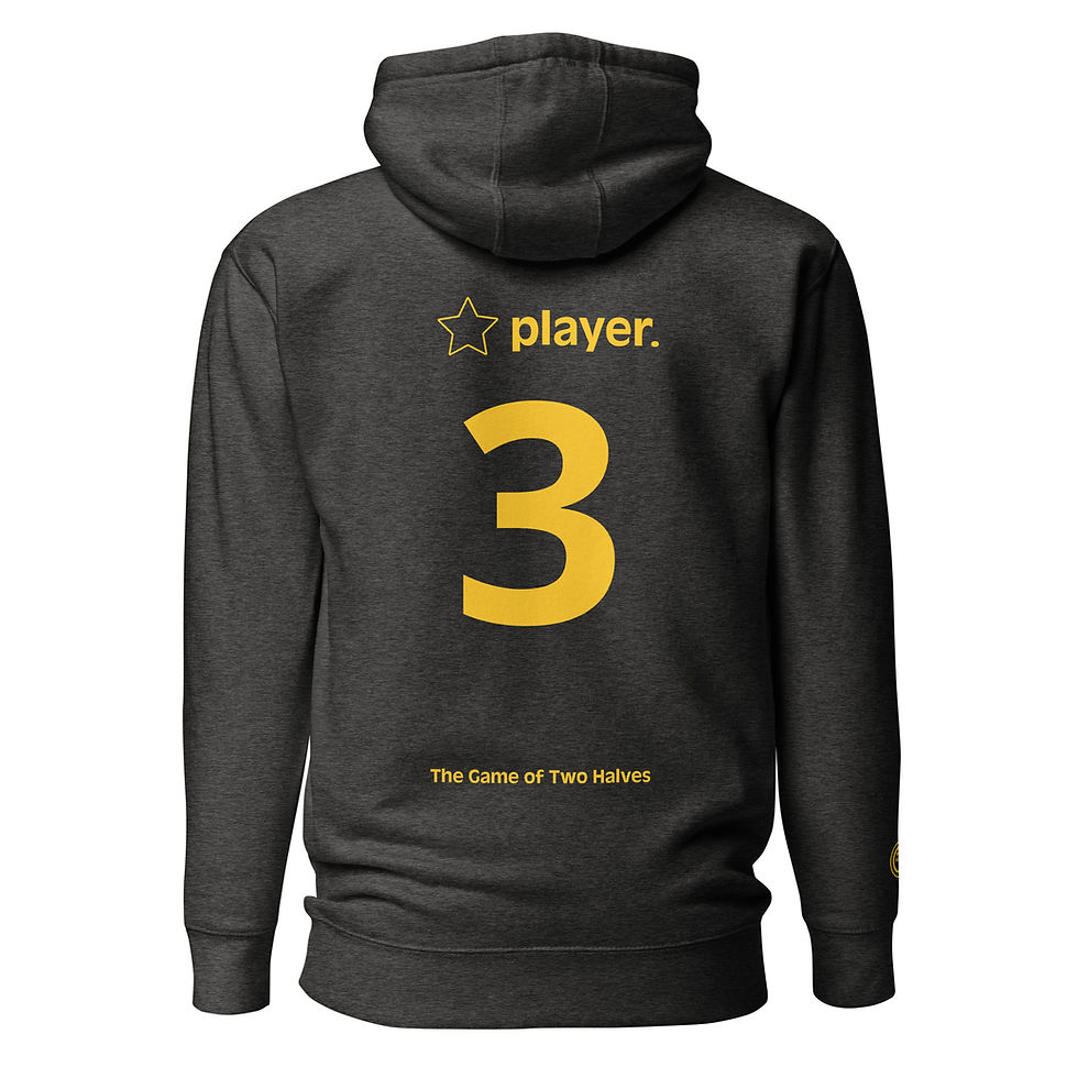Thumbnail: THE GAME OF TWO HALVES hoodie