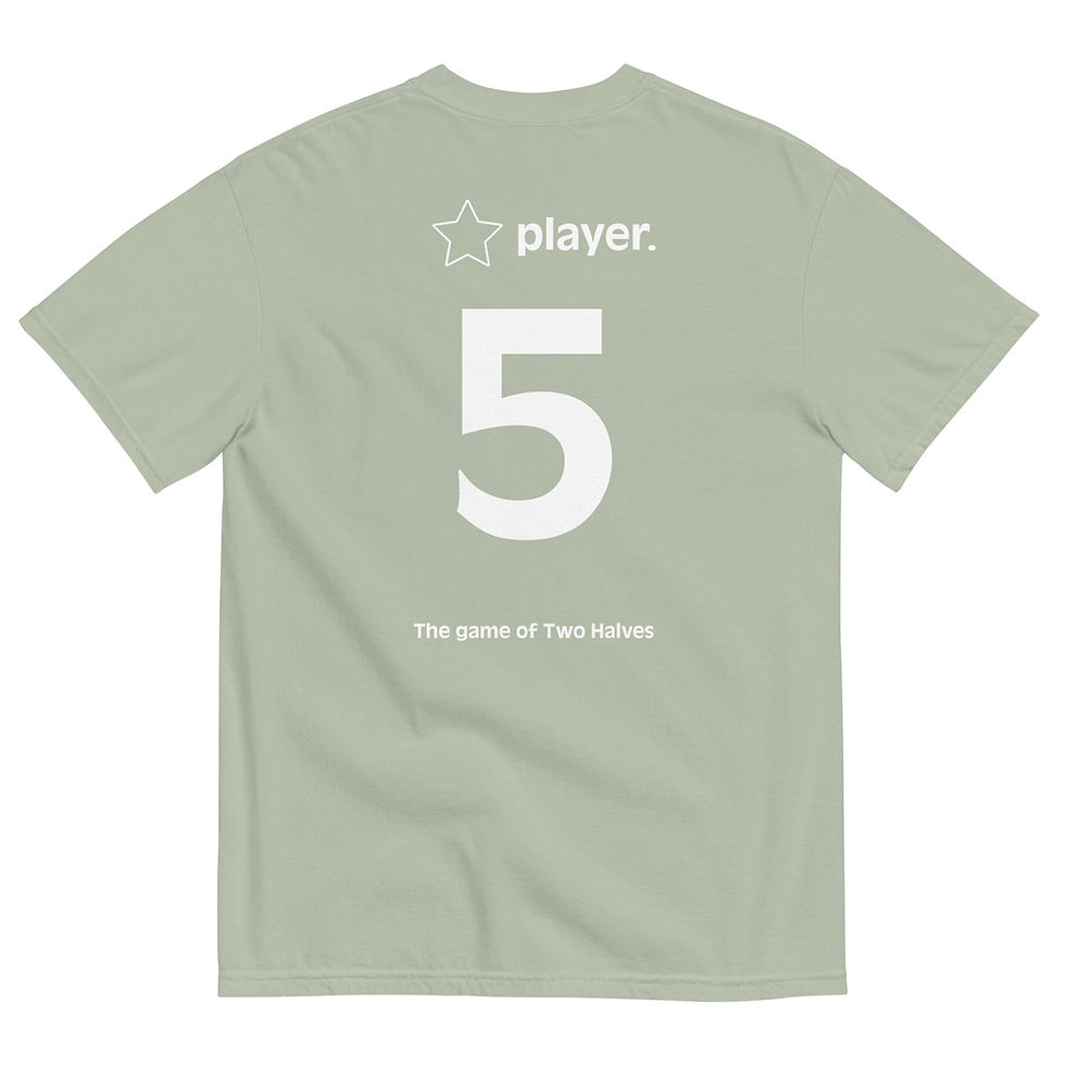 Thumbnail: THE GAME OF TWO HALVES t-shirt