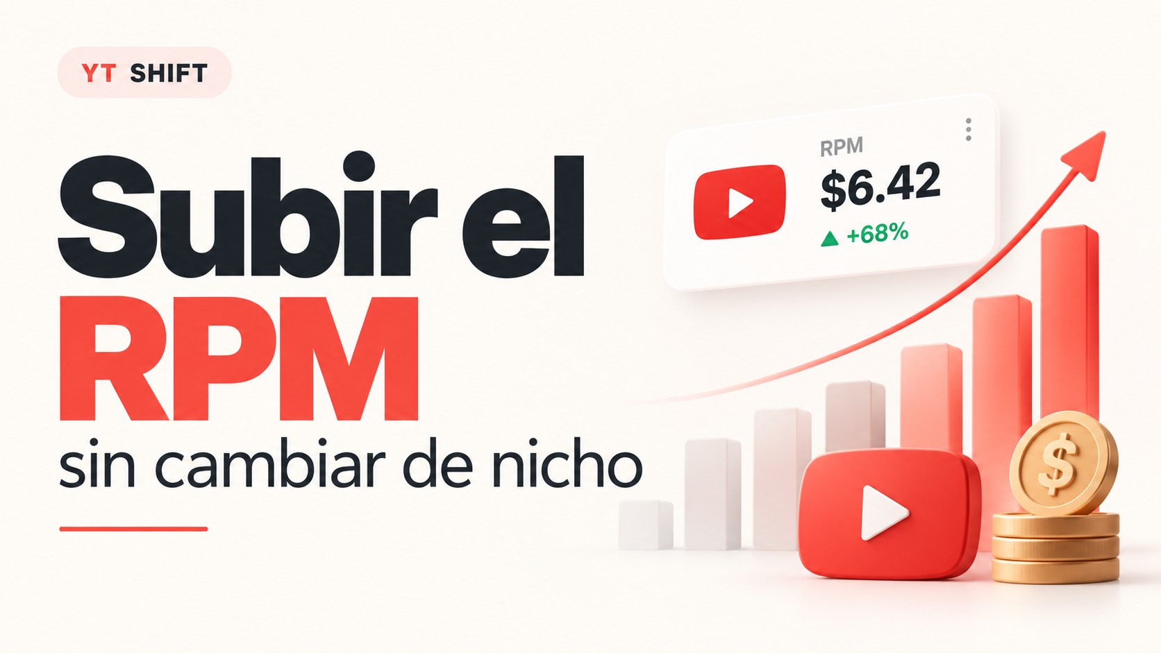Cómo aumentar el RPM de YouTube sin cambiar de nicho