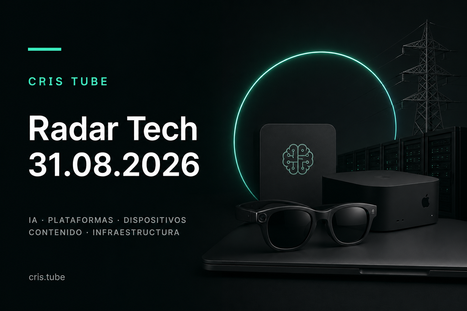 Radar Tech, ia, plataformas, dispositivos, 31 agosto,