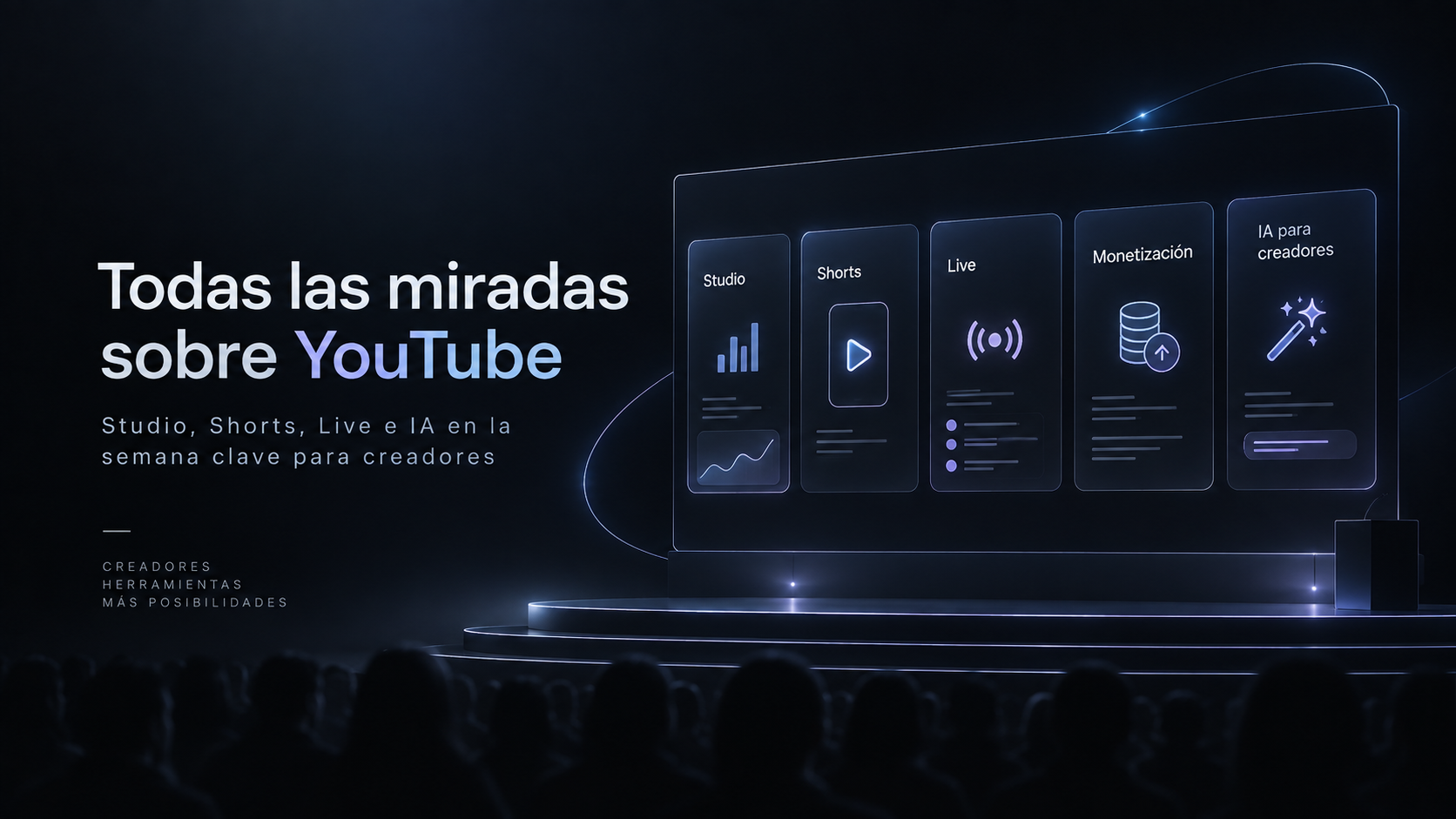 Todas las miradas sobre YouTube: Studio, Shorts, Live e inteligencia artificial