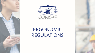 Ergonomic Regulations: What it means for you