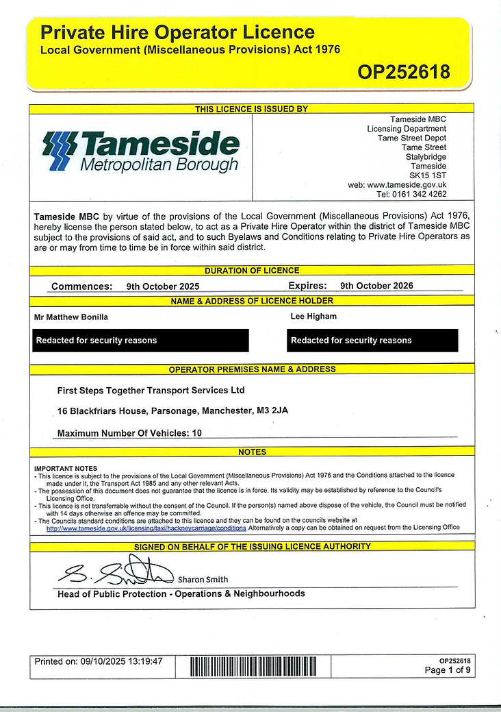 Private Hire Operator Licence issued by Tameside Metropolitan Borough Council (Licence No. OP252618), valid from 9 October 2025 to 9 October 2026, authorising First Steps Together Transport Services Ltd, Manchester, to operate up to 10 vehicles; licence holder details partly redacted