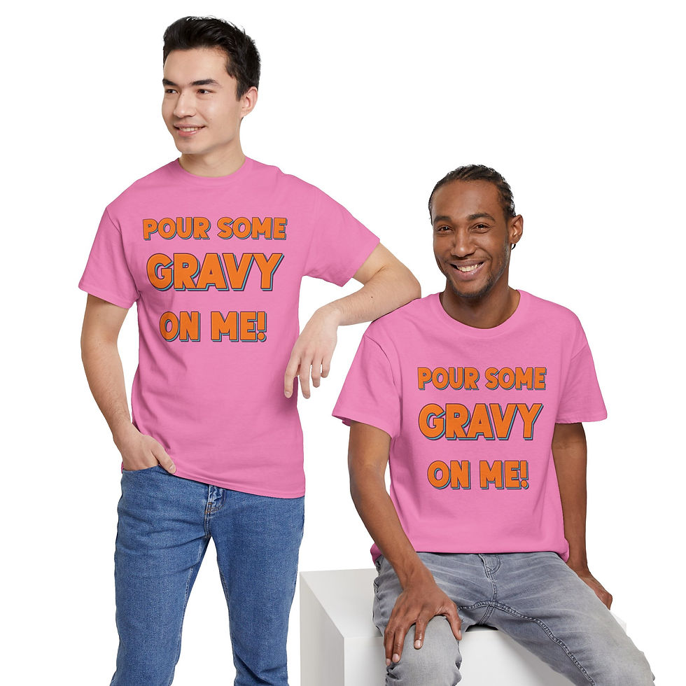 Thumbnail: Two men in pink t-shirts that say POUR SOME GRAVY ON ME