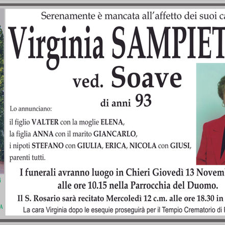 Serenamente è mancata all'affetto dei suoi cari Virginia SAMPIETRO ved. Soave..