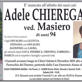 E' mancata all'affetto dei suoi cari Adele Chieregato...