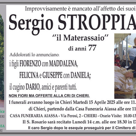 Improvvisamente è mancato all'affetto dei suoi cari Sergio STROPPIANA, ''il Materassaio''...