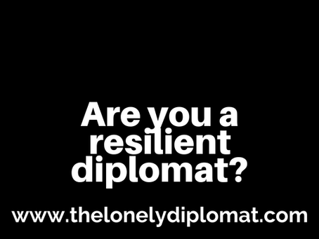 Are you a resilient diplomat?