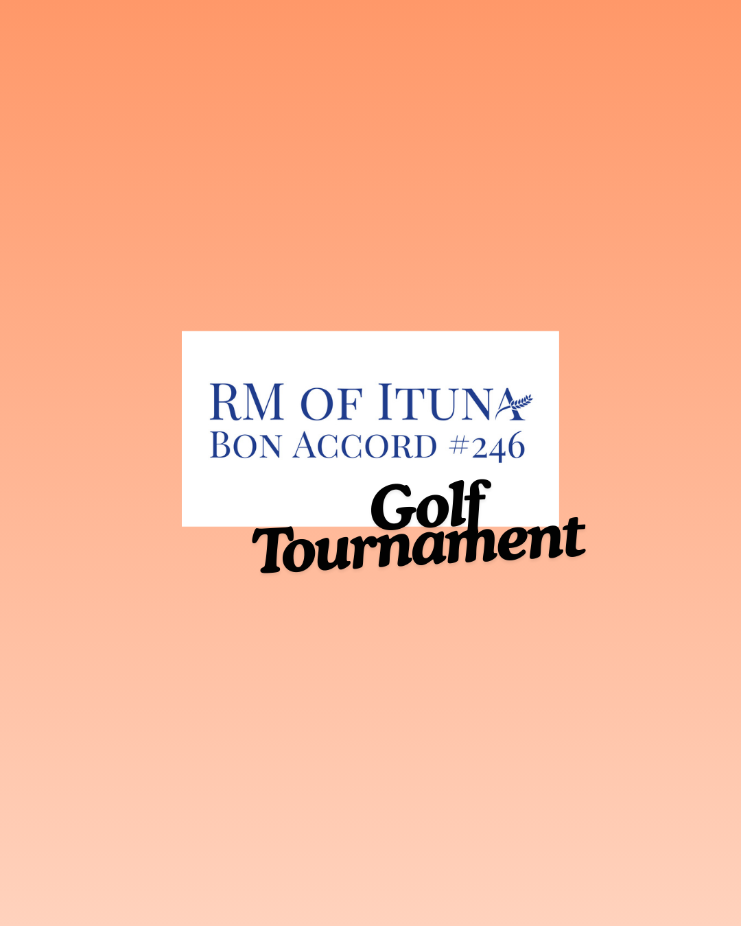 Ituna Bon Accord Golf Tournament