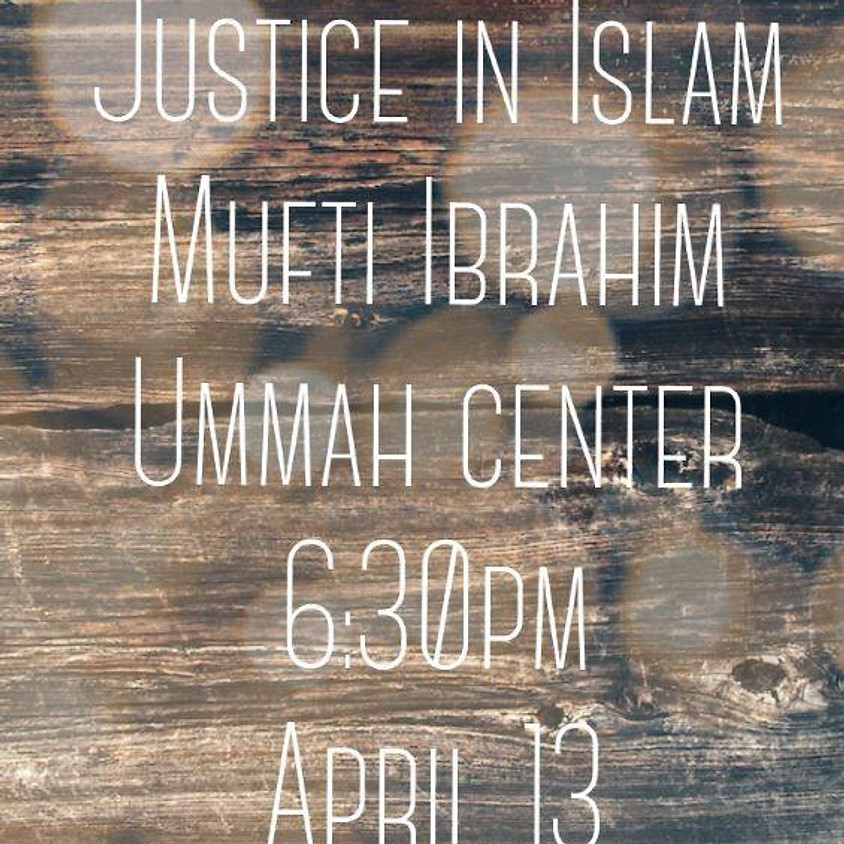 Justice in Islam - Educational Event
