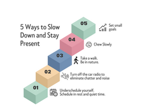 5 Ways to Slow Down