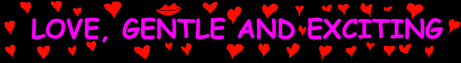 LOVE GENTLE AND EXCITING.gif
