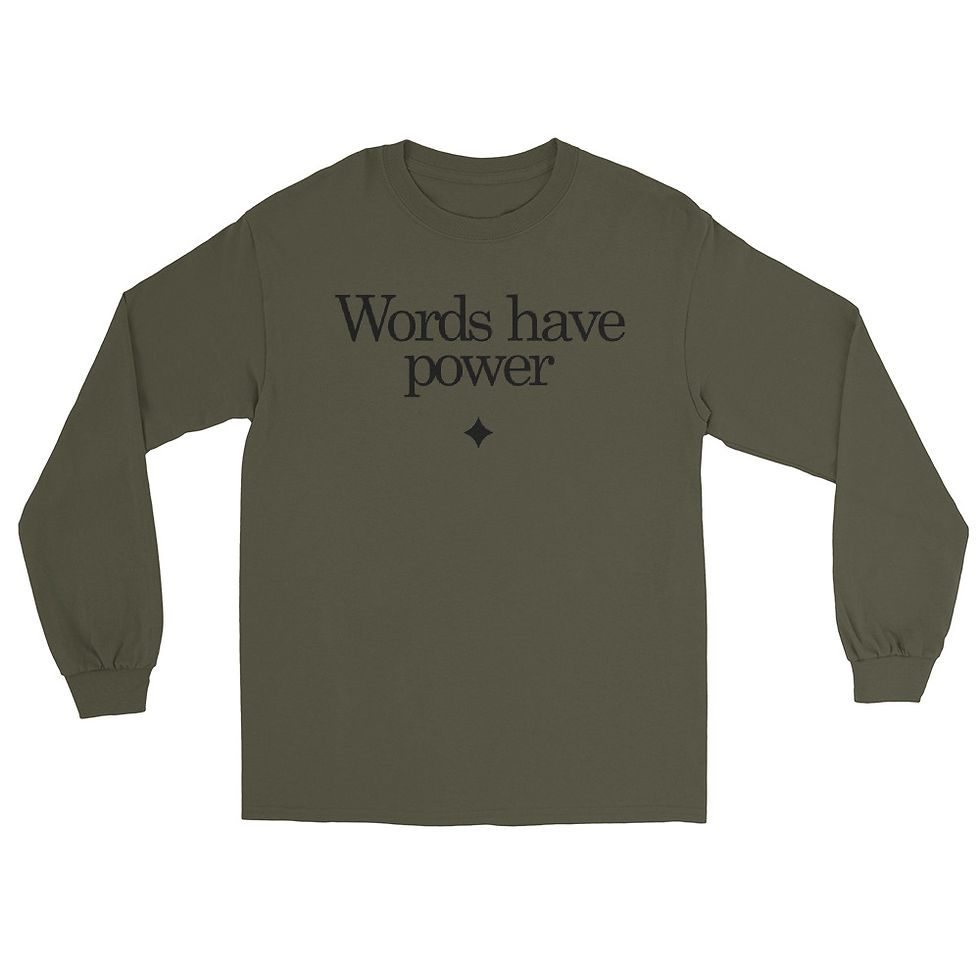 Thumbnail: Words Have Power Long Sleeve Tee