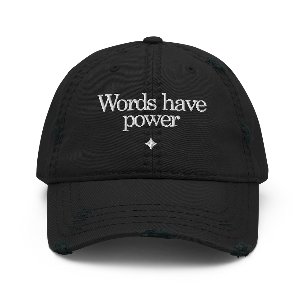 Words Have Power Distressed Dad Cap