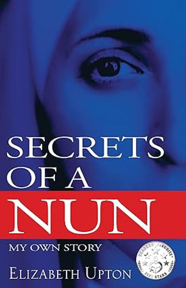 Secrets of a Nun: My Own Story