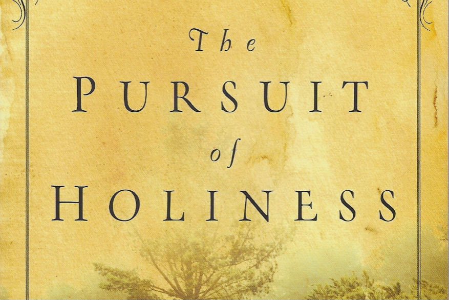 The Pursuit Of Holiness the-pursuit-of-holiness