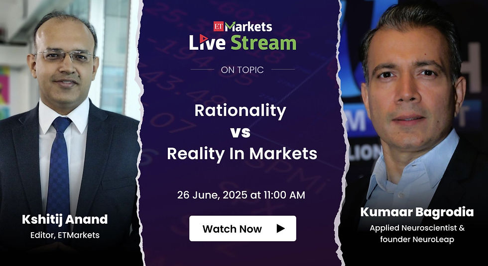 Kumaar Bagrodia on ETMarkets: Neuroscience & Investor Behaviour