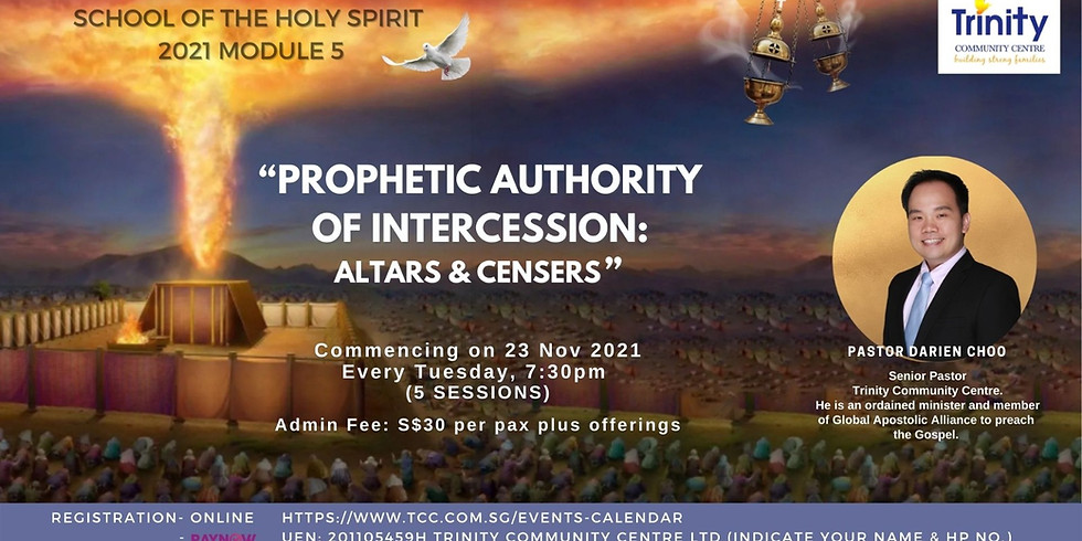 SOHS - Prophetic Authority of Intercession: Altars & Censers