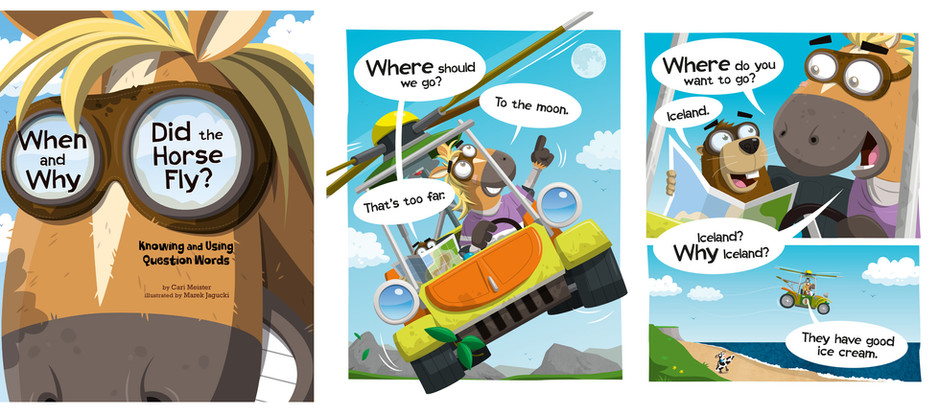When and Why Did The Horse Fly - Picture book cover and spread