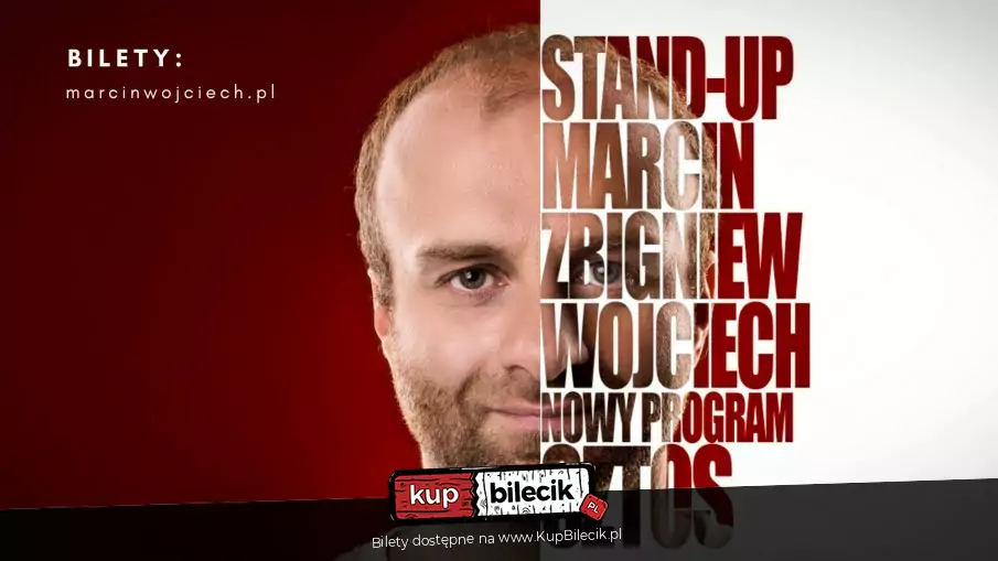 Marcin Zbigniew Wojciech Stand-Up