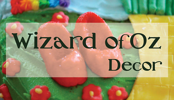 Wizard of Oz Decor.jpg