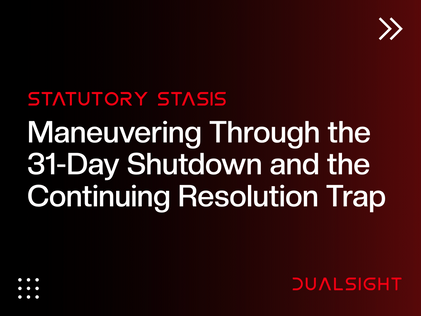 Statutory Stasis: Maneuvering Through the 31-Day Shutdown and the Continuing Resolution Trap