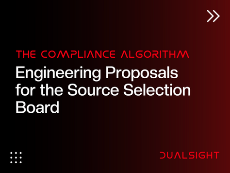 The Compliance Algorithm: Engineering Proposals for the Source Selection Board