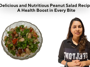 Delicious and Nutritious Peanut Salad Recipe: A Health Boost in Every Bite
