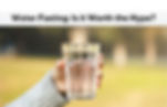 Benefits Of Water fasting