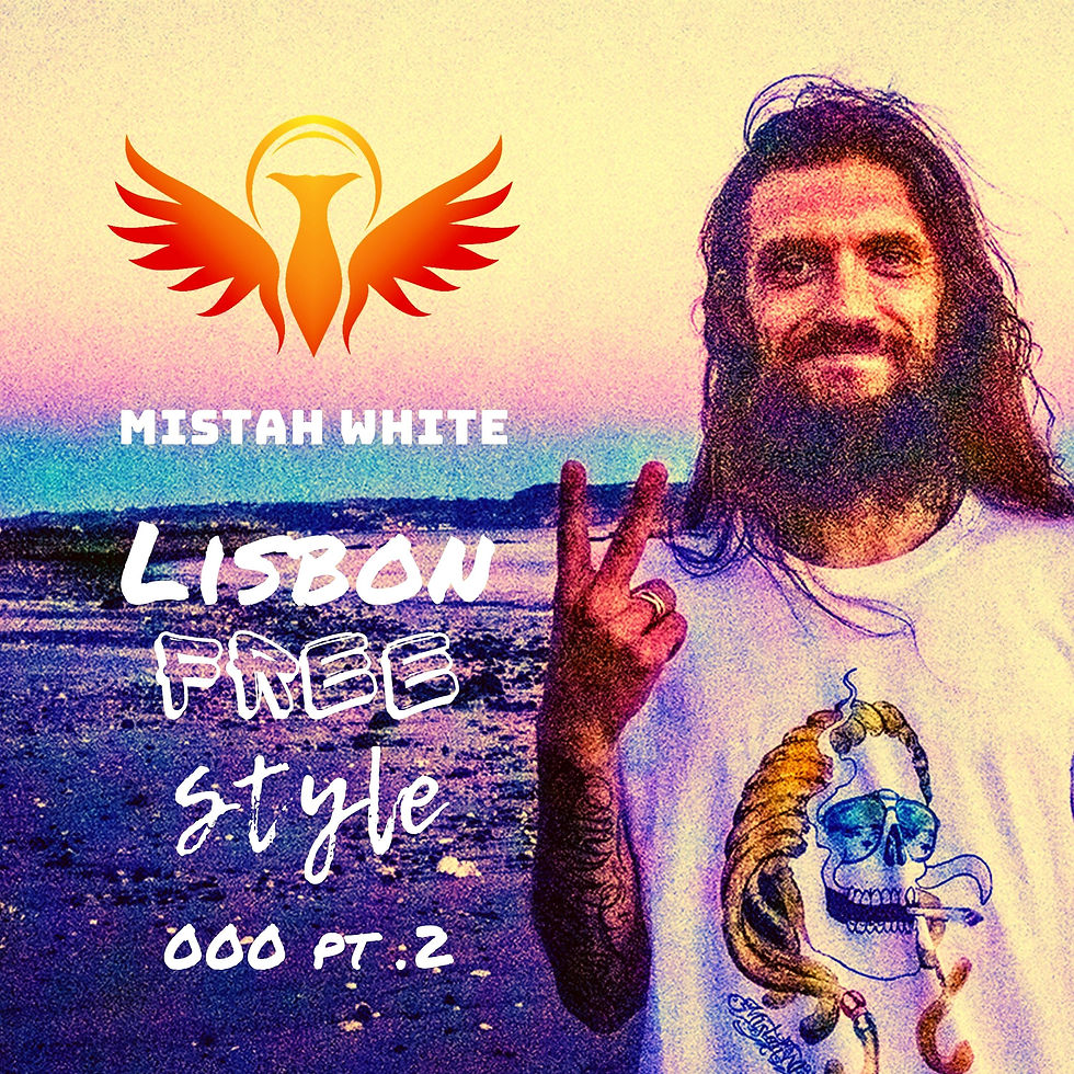 Mistah White - Lisbon Freestyle 000 Pt. 2 (Single, 2022)