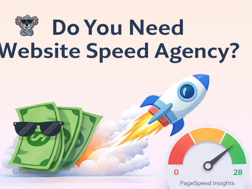Do You Need a Website Speed Agency?