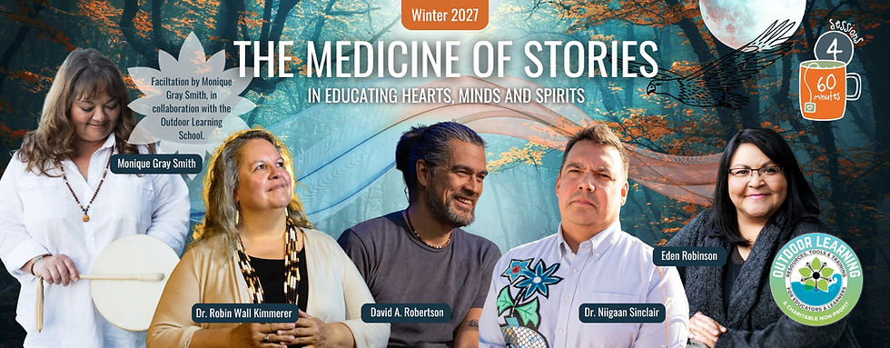 The Medicine of Stories in Educating Hearts, Minds and Spirits