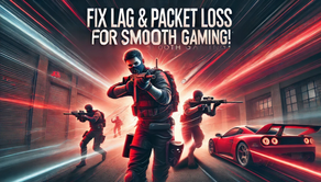 How to Eliminate Lag and Packet Loss in CS2 to Enhance Your Gaming Experience